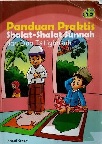 Image of Panduan praktis shalat-shalat sunnah dan doa istighosah