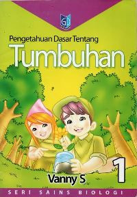 Image of Pengetahuan dasar tentang tumbuhan 1