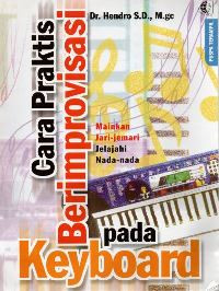 Image of Cara praktis berimprovisasi pada keyboard