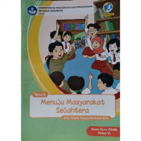 [Tema 6] Menuju masyarakat sejahtera: buku guru SD/MI kelas VI