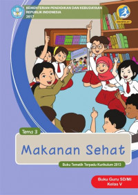 [Tema 3] Makanan sehat: buku guru SD/MI kelas V