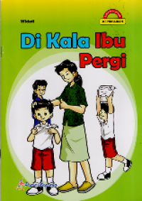 Image of Di kala ibu pergi
