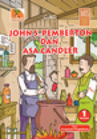 Image of John S. Pemberton dan Asa Candler: komik biografi orang sukses