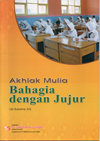 Image of Akhlah mulia: bahagia dengan jujur