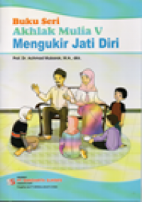 Image of Akhlak mulia V: mengukir jati diri
