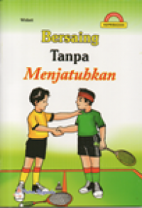 Image of Bersaing Tanpa Menjatuhkan