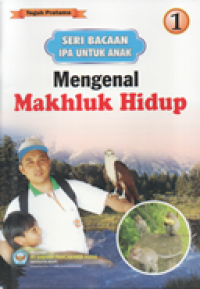 Image of Mengenal makhluk hidup