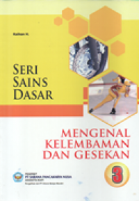 Image of Mengenal kelembaman dan gesekan