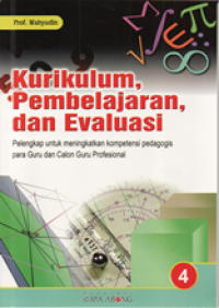 Image of Kurikulum, Pembelajaran, dan Evaluasi; Seri 4