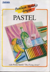 Image of Panduan melukis dengan pastel