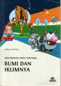 Aku Makin Tahu Tentang Bumi dan Iklimnya