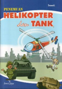 Image of Penemuan Helikopter dan Tank