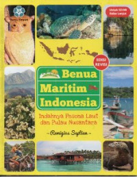 Image of Benua maritim Indonesia: indahnya pesona laut dan pulau nusantara
