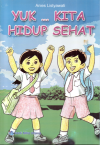 Image of Yuk... Kita Hidup Sehat
