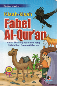 Image of Kisah-Kisah Fabel Al Qur'an